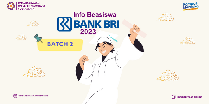Informasi Beasiswa Bank BRI Batch 2